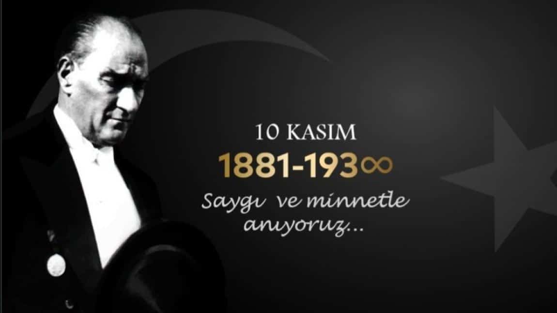 10 Kasım Atatürk'ü Anma Günü